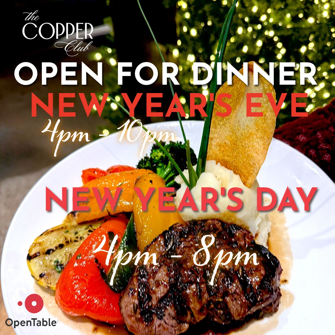 Open New Years Eve and New year's day with plated pic of filet and roasted vegetables with times